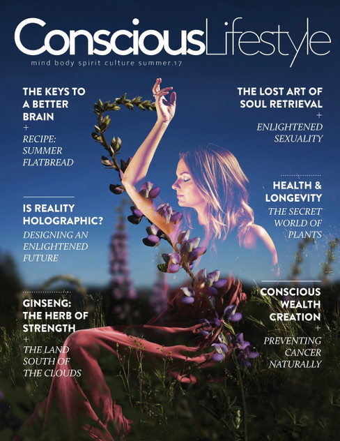 Conscious Lifestyle Magazine - Summer 2017 Issue