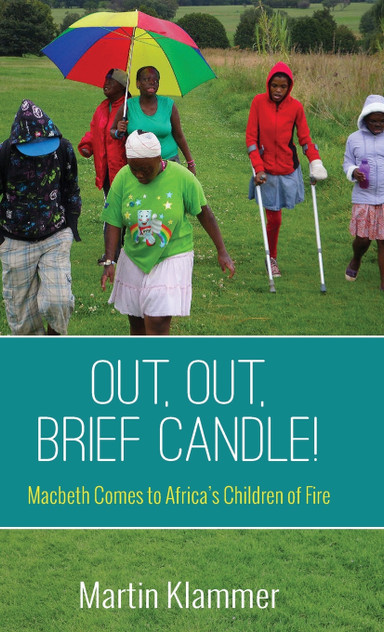 Out, Out, Brief Candle! Out, Out, Brief Candle!