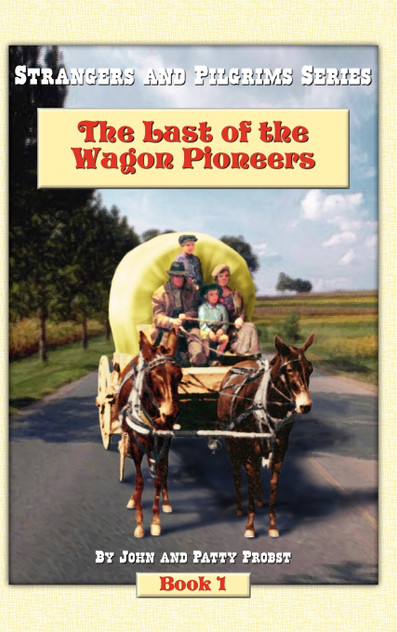The Last of the Wagon Pioneers The Last of the Wagon Pioneers