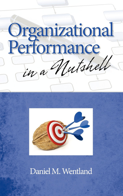 Organizational Performance in a Nutshell (Hc) Organizational Performance in a Nutshell (Hc)