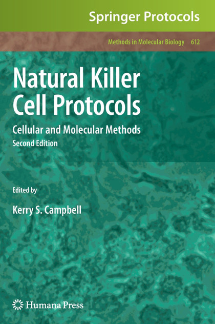 Natural Killer Cell Protocols Natural Killer Cell Protocols