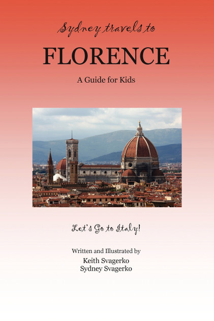 Sydney Travels to Florence Sydney Travels to Florence