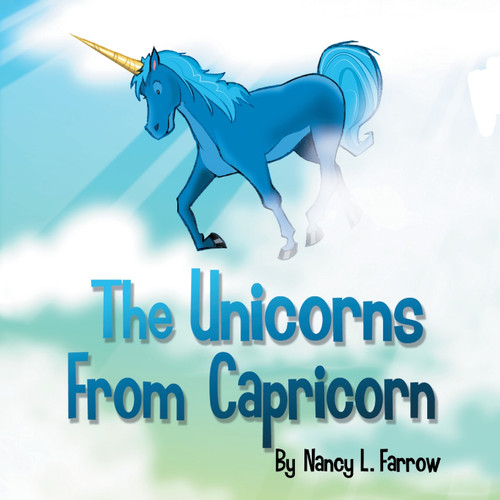 The Unicorns From Capricorn The Unicorns From Capricorn