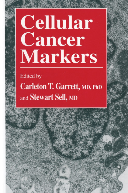 Cellular Cancer Markers Cellular Cancer Markers