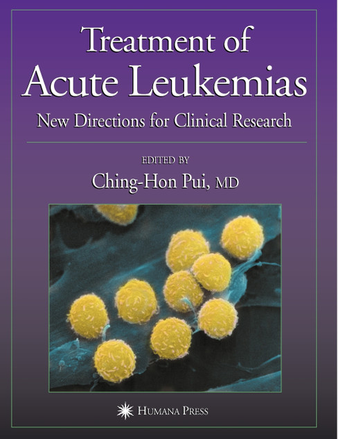 Treatment of Acute Leukemias Treatment of Acute Leukemias