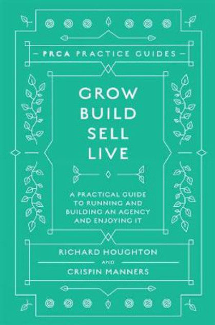 Grow, Build, Sell, Live