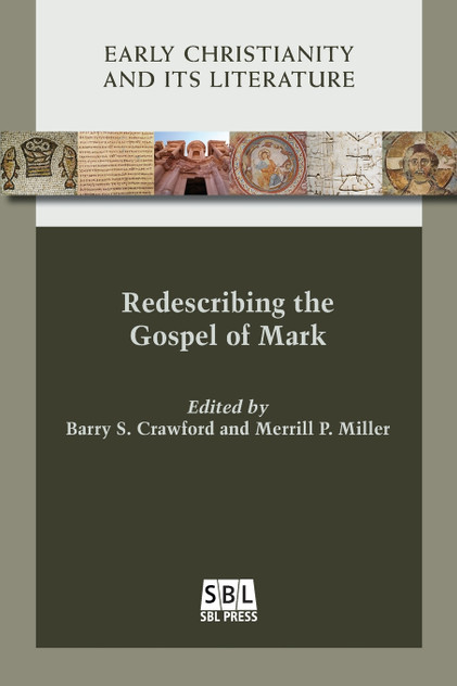 Redescribing the Gospel of Mark