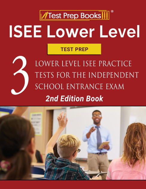 ISEE Lower Level Test Prep ISEE Lower Level Test Prep