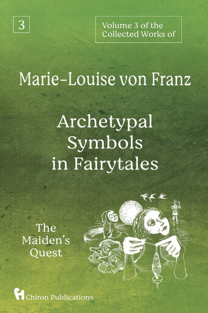 Volume 3 of the Collected Works of Marie-Louise von Franz
