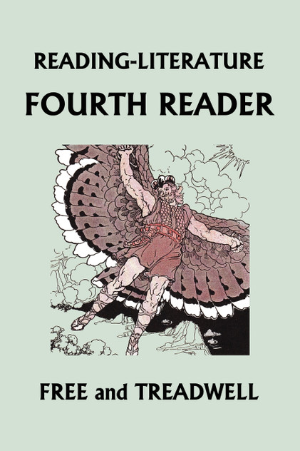 READING-LITERATURE Fourth Reader (Black and White Edition) (Yesterday's Classics) READING-LITERATURE Fourth Reader (Black and White Edition) (Yesterday's Classics)