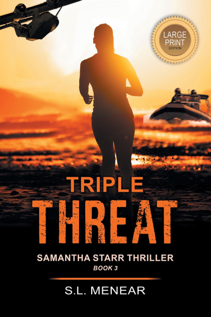 Triple Threat (A Samantha Starr Thriller, Book 3) Triple Threat (A Samantha Starr Thriller, Book 3)