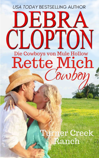 Rette mich, Cowboy Rette mich, Cowboy