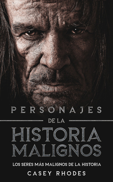 Personajes de la Historia Malignos Personajes de la Historia Malignos