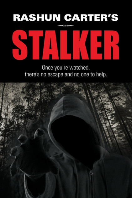 Rashun Carter's Stalker Rashun Carter's Stalker