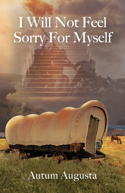 I Will Not Feel Sorry For Myself I Will Not Feel Sorry For Myself
