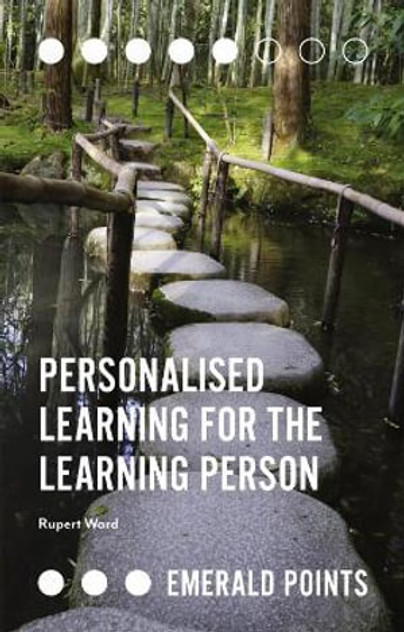 Personalised Learning for the Learning Person Personalised Learning for the Learning Person