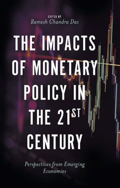 The Impacts of Monetary Policy in the 21st Century The Impacts of Monetary Policy in the 21st Century
