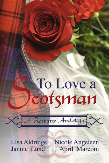 To Love a Scotsman To Love a Scotsman