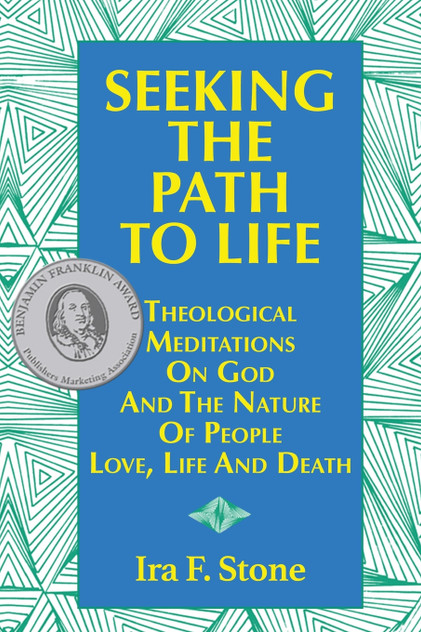 Seeking the Path to Life Seeking the Path to Life
