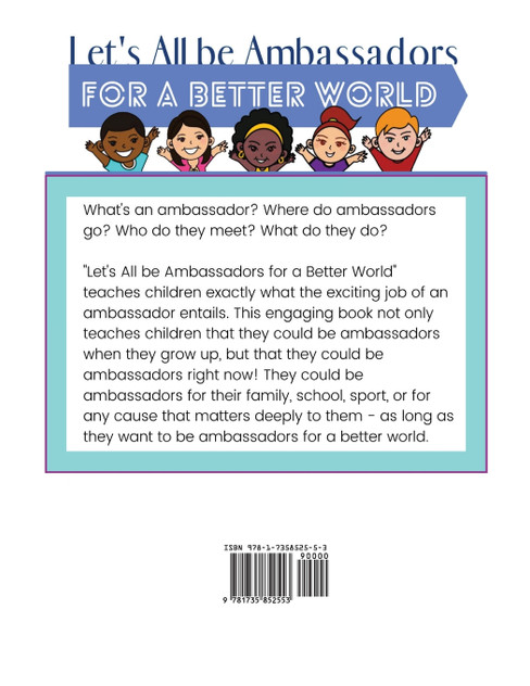 Let's All be Ambassadors for a Better World