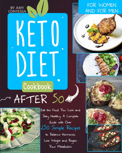Keto Diet Cookbook After 50 Keto Diet Cookbook After 50