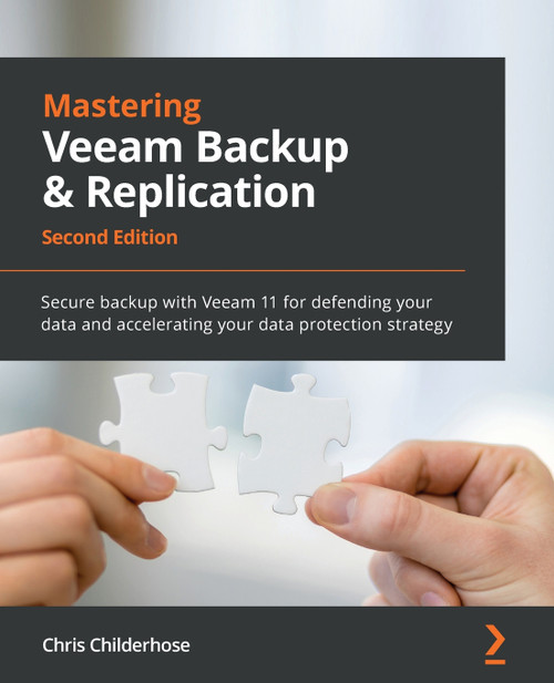 Mastering Veeam Backup & Replication - Second Edition Mastering Veeam Backup & Replication - Second Edition