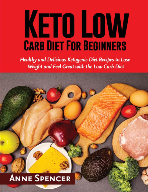 Keto Low Carb Diet For Beginners Keto Low Carb Diet For Beginners