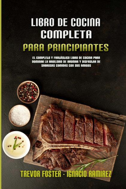 Libro De Cocina Completa Para Principiantes