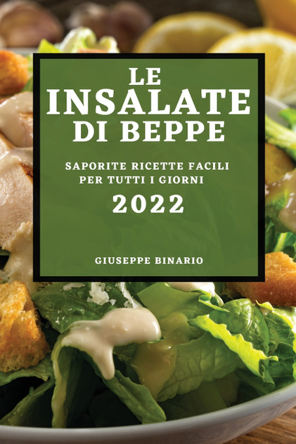 LE INSALATE DI BEPPE 2022