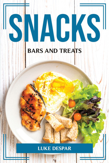 SNACKS, BARS AND TREATS SNACKS, BARS AND TREATS