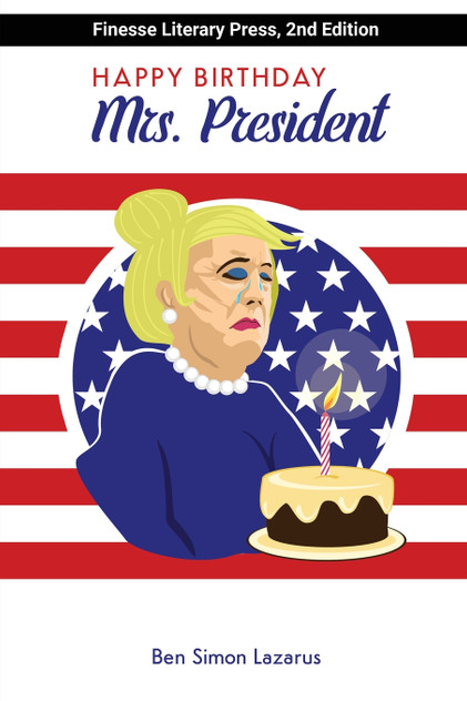 Happy Birthday Mrs President Happy Birthday Mrs President