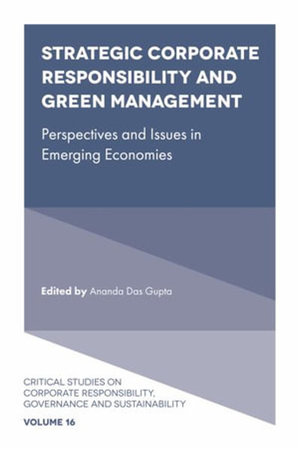 Strategic Corporate Responsibility and Green Management Strategic Corporate Responsibility and Green Management
