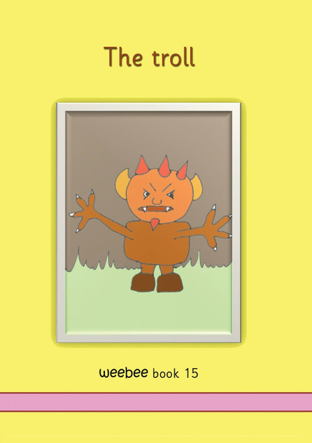 The troll weebee Book 15 The troll weebee Book 15