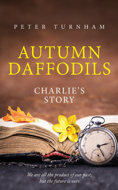 Autumn Daffodils - Charlie's Story Autumn Daffodils - Charlie's Story