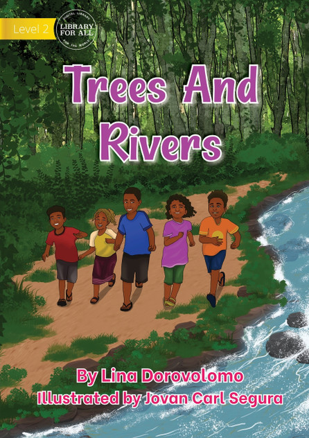 Trees And Rivers Trees And Rivers