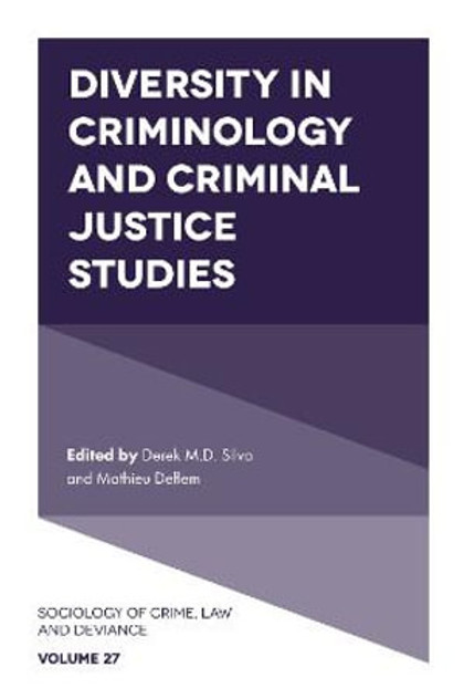 Diversity in Criminology and Criminal Justice Studies Diversity in Criminology and Criminal Justice Studies