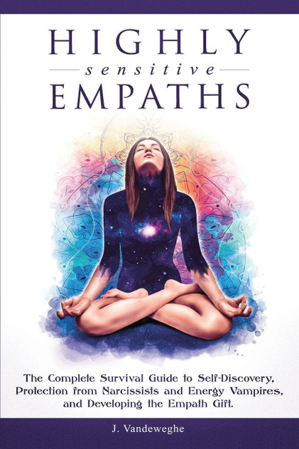 Highly Sensitive Empaths Highly Sensitive Empaths