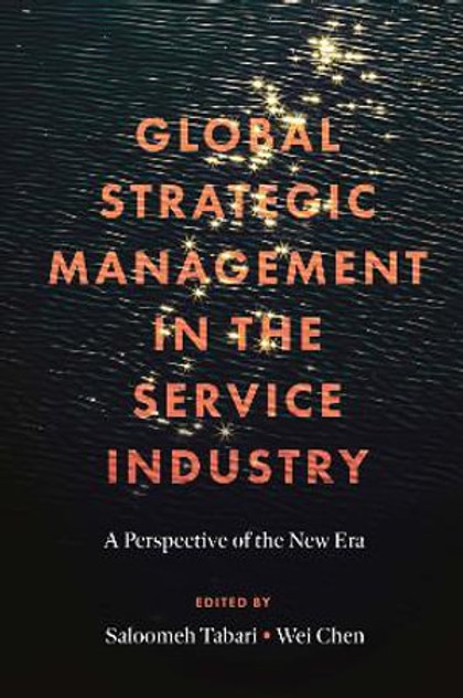 Global Strategic Management in the Service Industry Global Strategic Management in the Service Industry