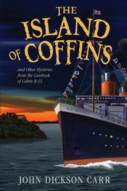 The Island of Coffins and Other Mysteries The Island of Coffins and Other Mysteries