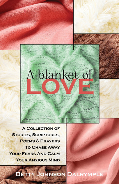 A Blanket of Love A Blanket of Love
