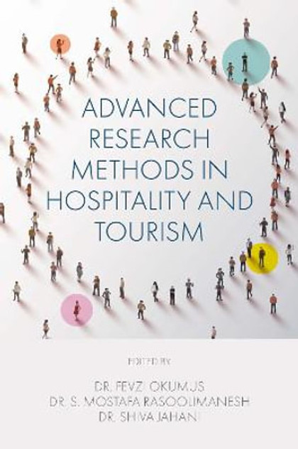 Advanced Research Methods in Hospitality and Tourism Advanced Research Methods in Hospitality and Tourism