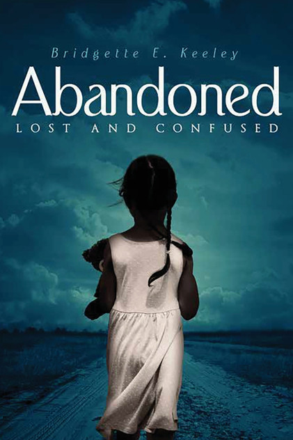 Abandoned, Lost and Confused Abandoned, Lost and Confused