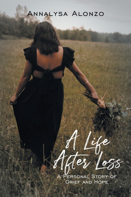 A Life After Loss A Life After Loss