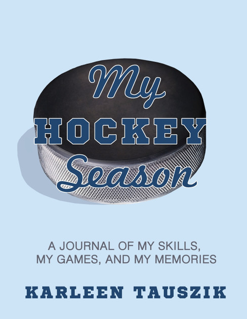 My Hockey Season My Hockey Season