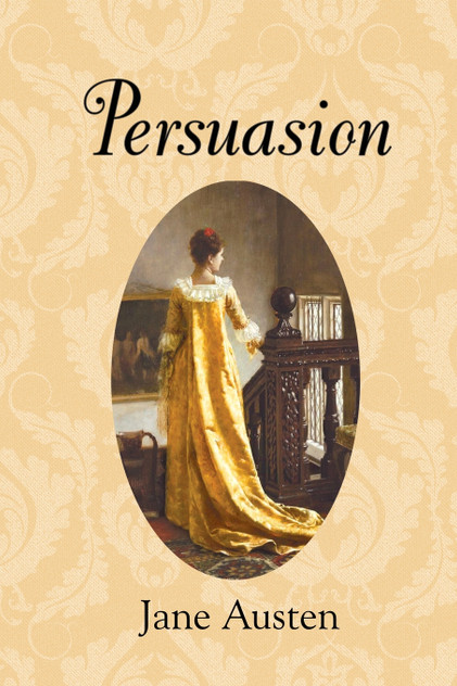 Persuasion (Reader's Library Classics) Persuasion (Reader's Library Classics)