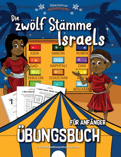 Die zwölf Stämme Israels - Übungsbuch für Anfänger