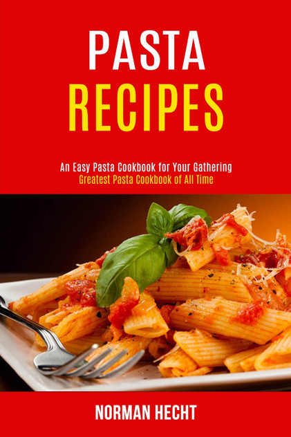 Pasta Recipes Pasta Recipes