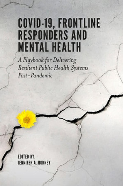 COVID-19, Frontline Responders and Mental Health COVID-19, Frontline Responders and Mental Health