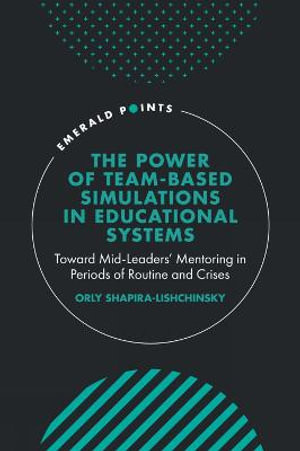 The Power of Team-based Simulations in Educational Systems