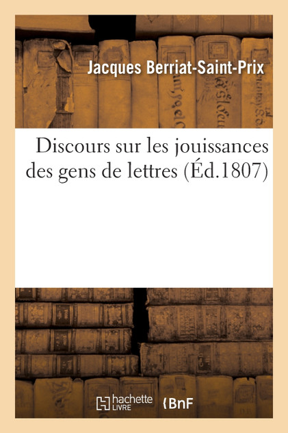 Discours sur les jouissances des gens de lettres Discours sur les jouissances des gens de lettres